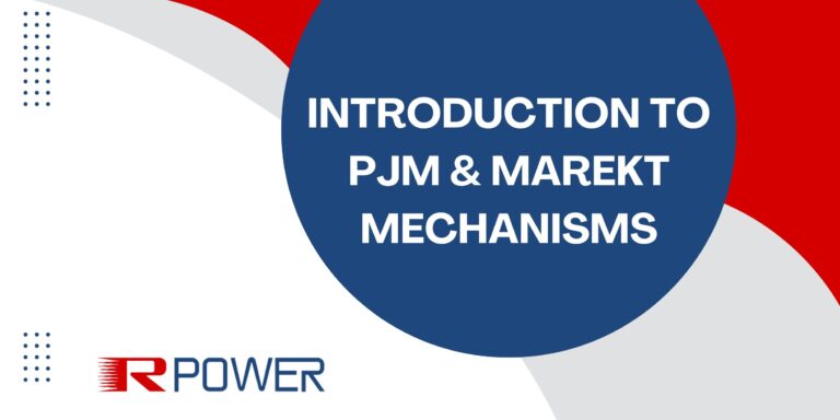 Introduction to PJM and Market Mechanisms